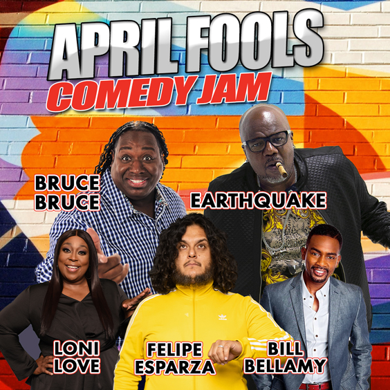 April Fools Comedy Jam Lineup Comedy Walls
