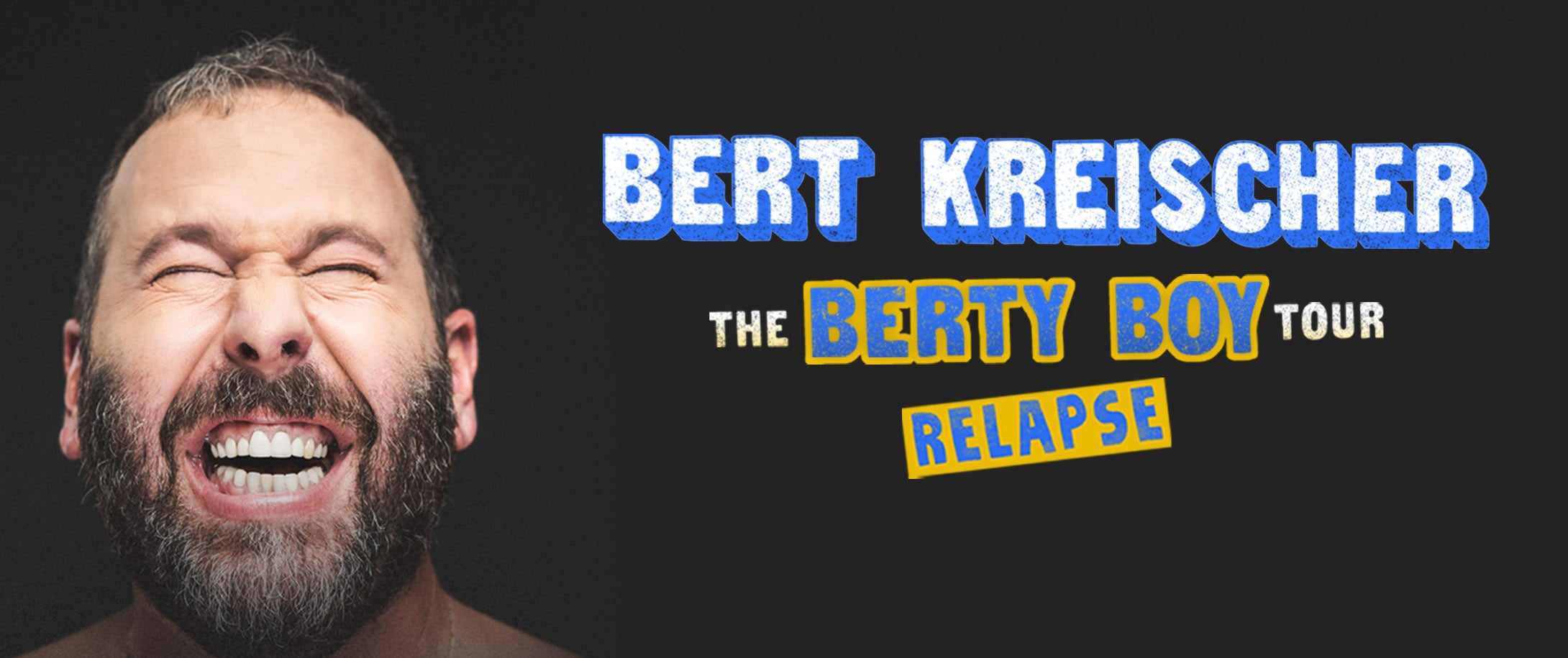 Bert Kreischer 