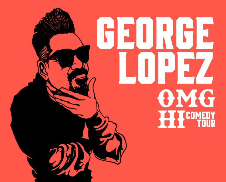 Lopez OMG Hi! Comedy Tour Wagner Noël