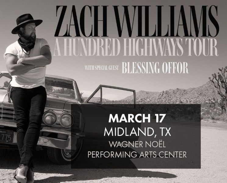 Zach Williams A Hundred Highways Tour with Special Guest Blessings